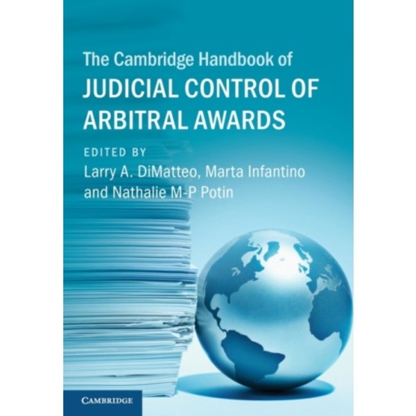 The Cambridge Handbook of Judicial Control of Arbitral Awards (häftad, eng)