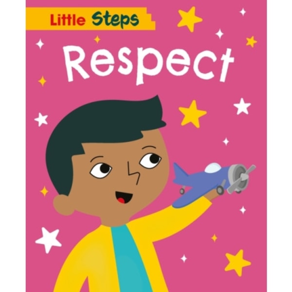 Little Steps: Respect (inbunden, eng)