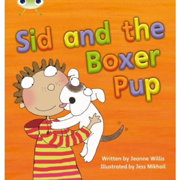 Bug Club Phonics - Phase 4 Unit 12: Sid and the Boxer Pup (häftad, eng)