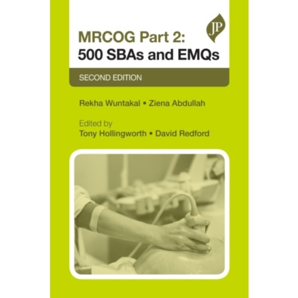 MRCOG Part 2: 500 SBAs and EMQs (häftad, eng)