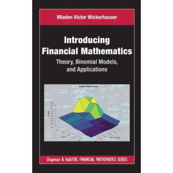 Introducing Financial Mathematics (inbunden, eng)