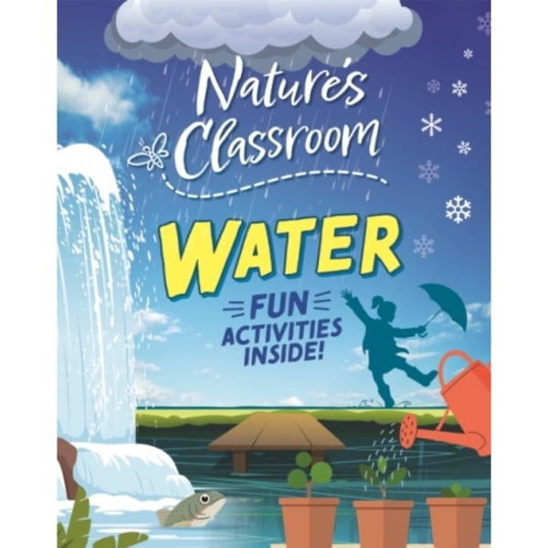 Nature's Classroom: Water (inbunden, eng)