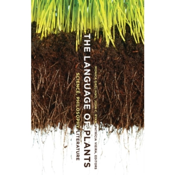 The Language of Plants (häftad, eng)