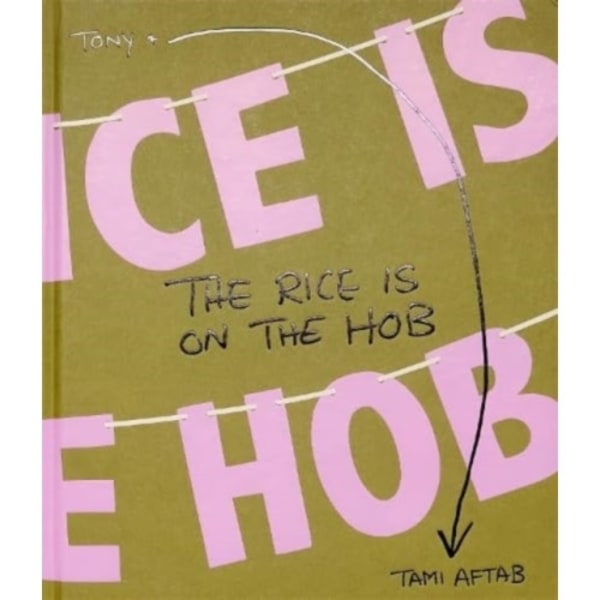 The Rice is on the Hob (inbunden, eng)