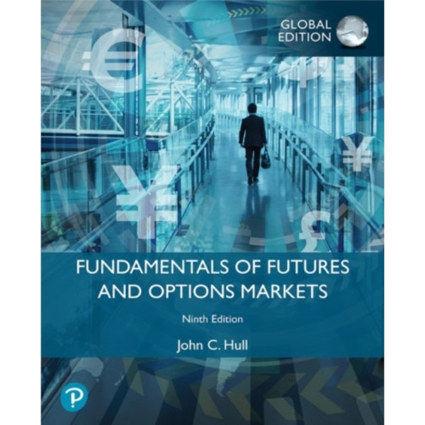 Fundamentals of Futures and Options Markets, Global Edition (häftad, eng)