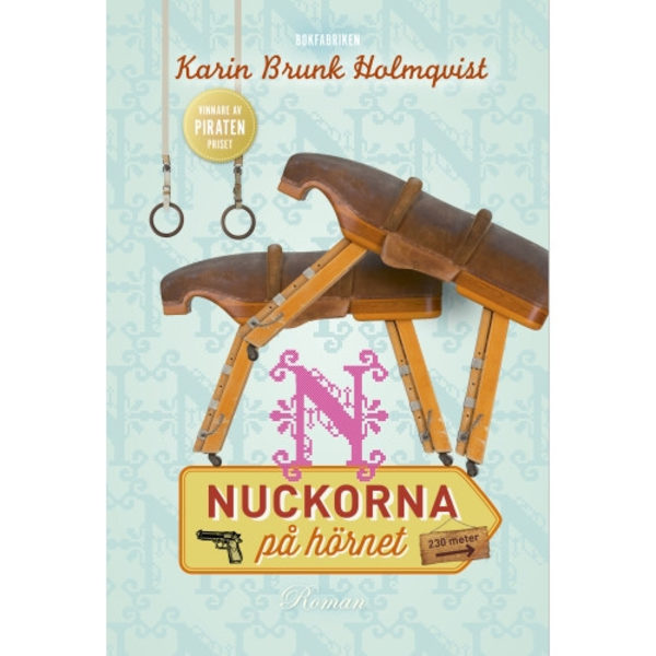 Nuckorna på hörnet (inbunden)