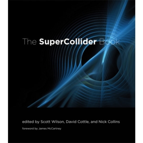 The SuperCollider Book (inbunden, eng)