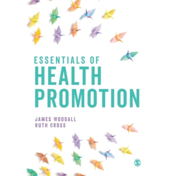 Essentials of Health Promotion (häftad, eng)