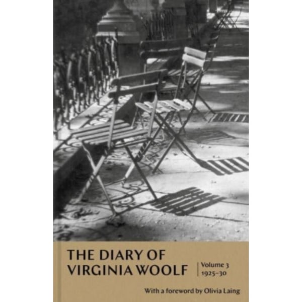 The Diary of Virginia Woolf: Volume 3 (inbunden, eng)