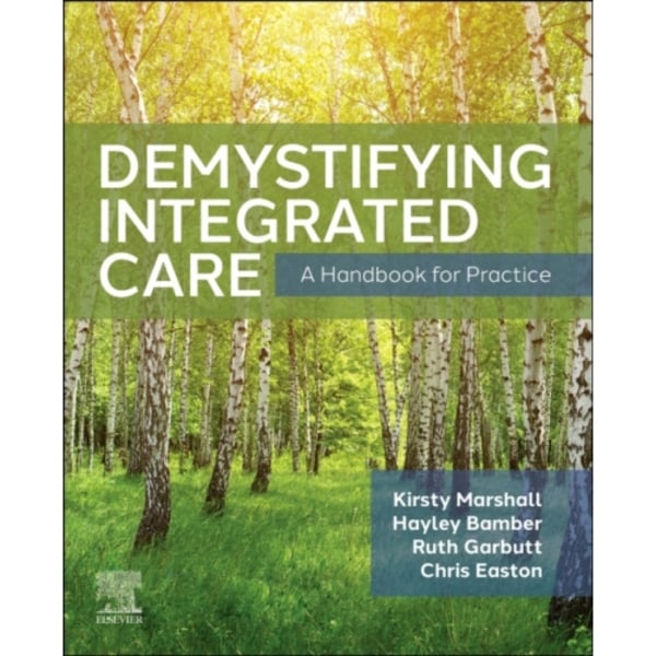 Demystifying Integrated Care (häftad, eng)