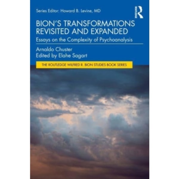 Bion's Transformations Revisited and Expanded (häftad, eng)