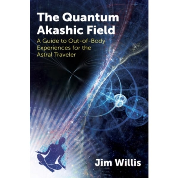The Quantum Akashic Field (häftad, eng)