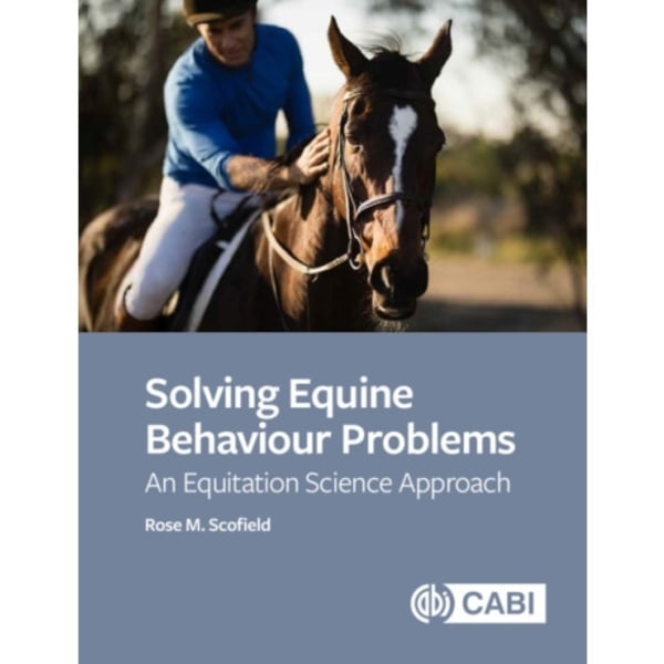 Solving Equine Behaviour Problems (häftad, eng)