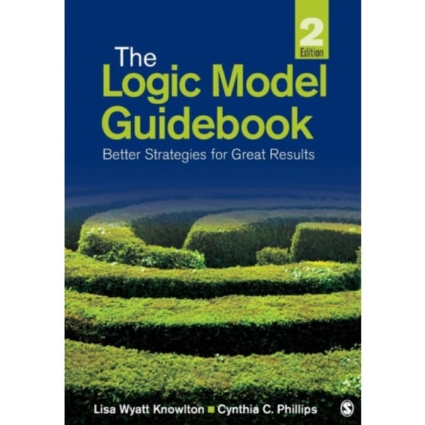 The Logic Model Guidebook (häftad, eng)