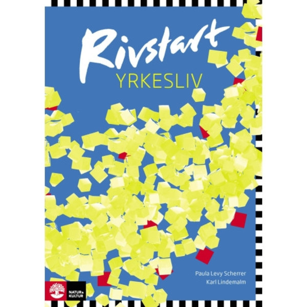 Rivstart Yrkesliv (häftad)