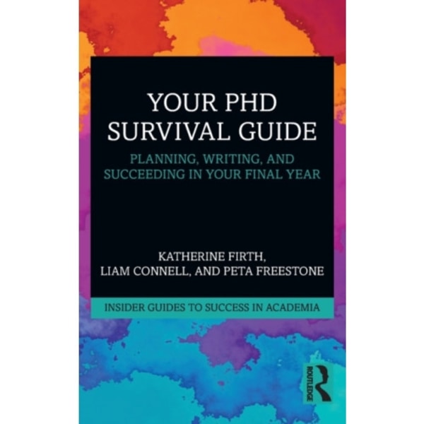 Your PhD Survival Guide (häftad, eng)