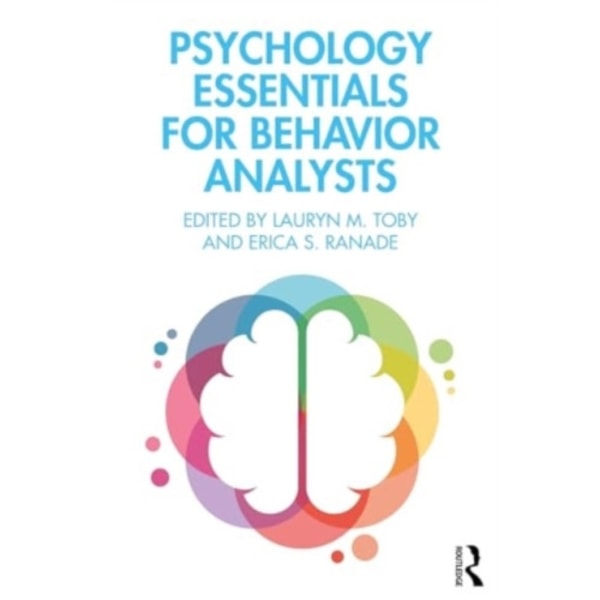 Psychology Essentials for Behavior Analysts (häftad, eng)