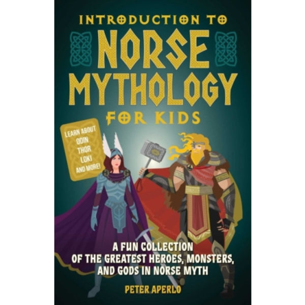 Introduction to Norse Mythology for Kids (häftad, eng)