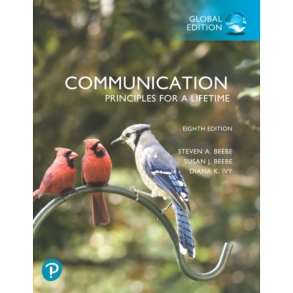 Communication: Principles for a Lifetime, Global Edition (häftad, eng)