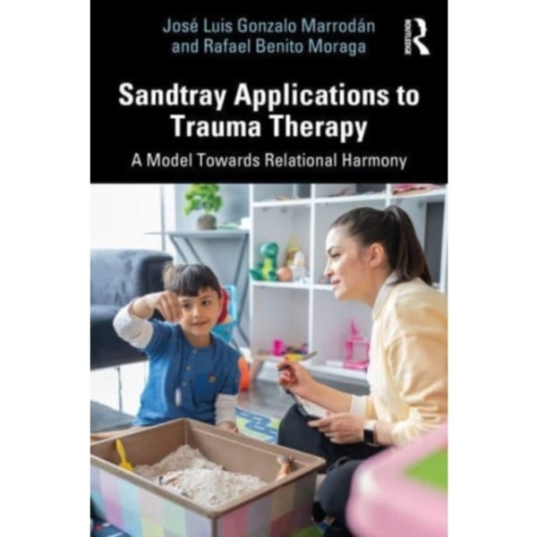 Sandtray Applications to Trauma Therapy (häftad, eng)