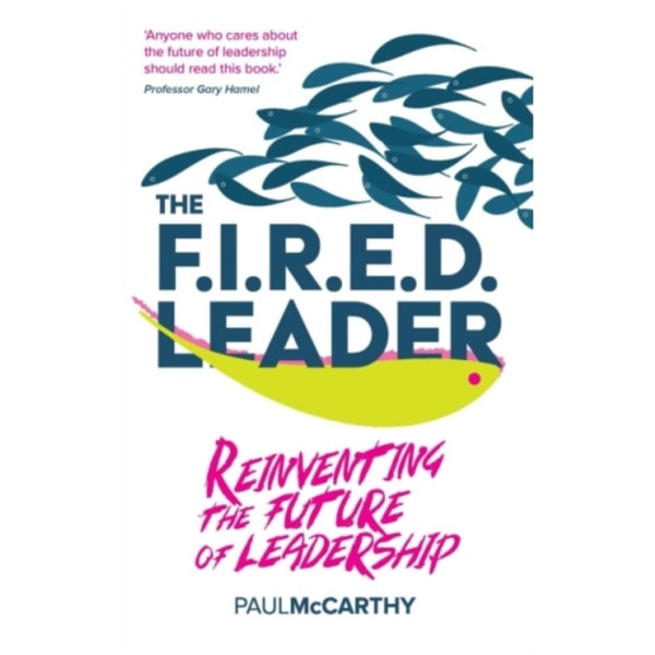 The FIRED Leader (häftad, eng)