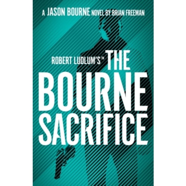 Robert Ludlum's(TM) the Bourne Sacrifice (häftad, eng)