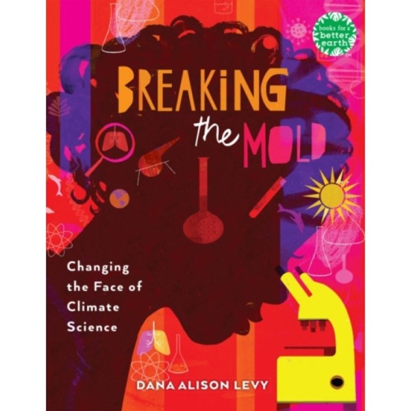 Breaking the Mold (häftad, eng)