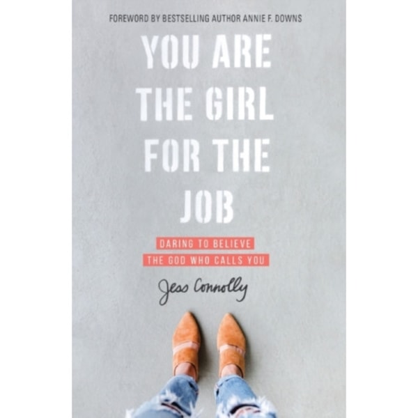You Are the Girl for the Job (häftad, eng)
