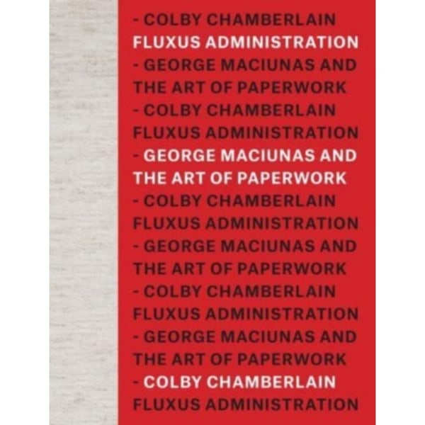 Fluxus Administration (inbunden, eng)