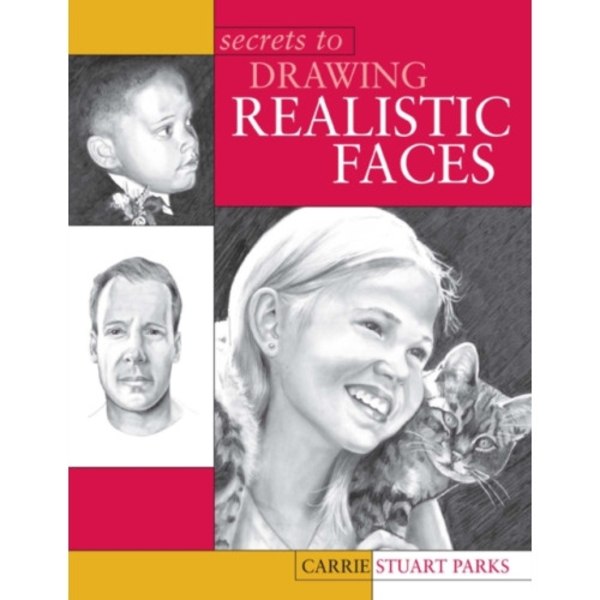 Secrets to Drawing Realistic Faces (häftad, eng)