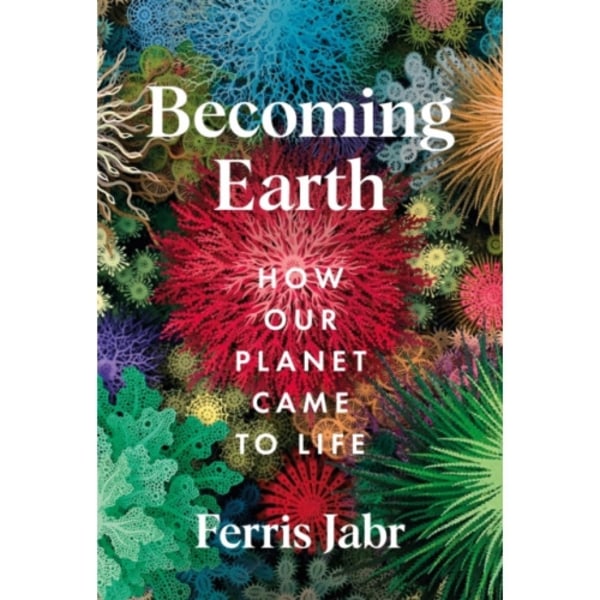 Becoming Earth (inbunden, eng)