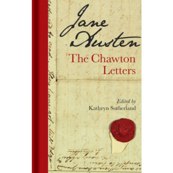 Jane Austen: The Chawton Letters (inbunden, eng)