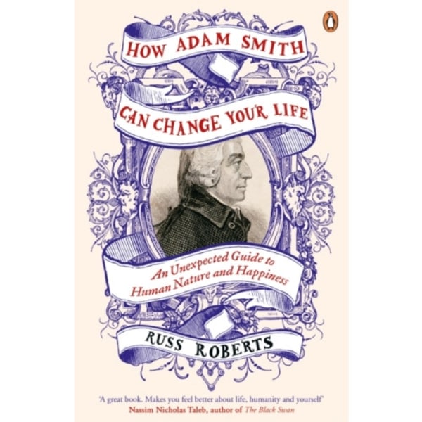 How Adam Smith Can Change Your Life (häftad, eng)