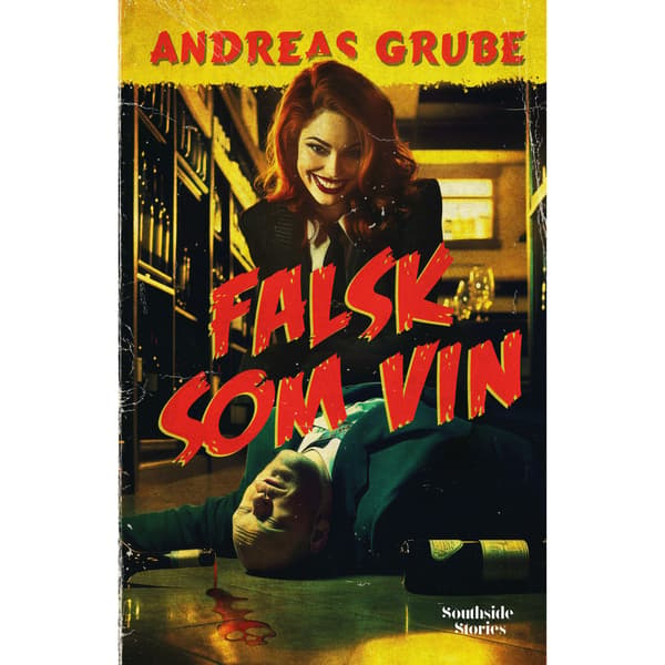 Falsk som vin  (inbunden)