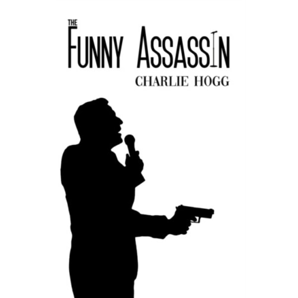 The Funny Assassin (inbunden, eng)