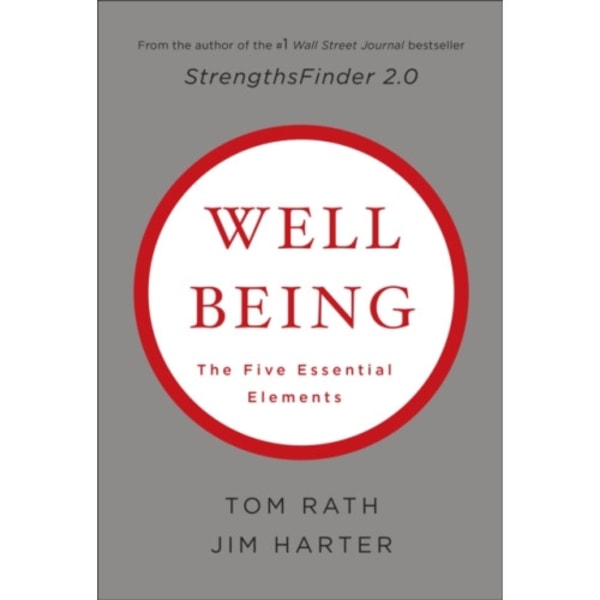 Wellbeing: The Five Essential Elements (inbunden, eng)