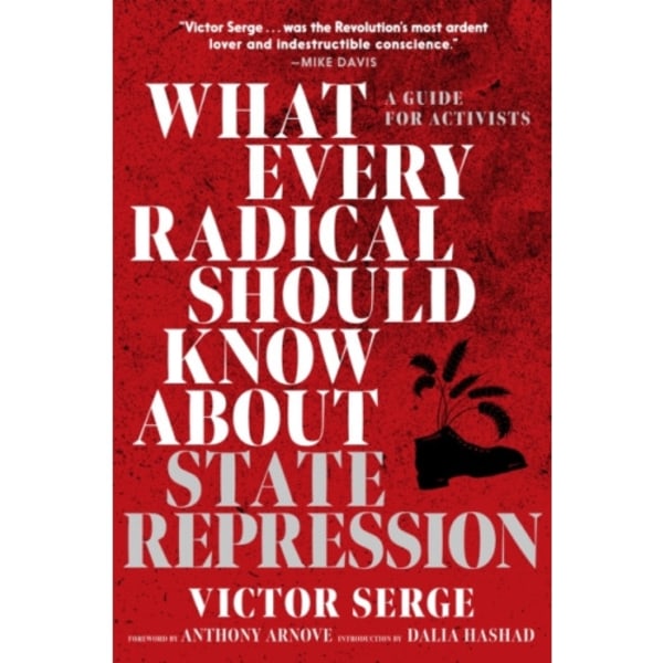 What Every Radical Should Know about State Repression (häftad, eng)
