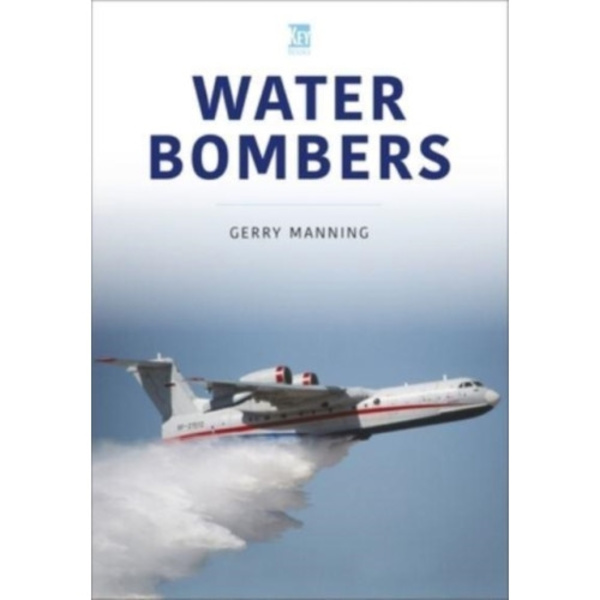 Water Bombers (häftad, eng)