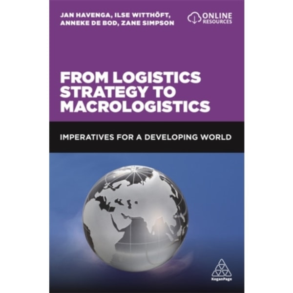 From Logistics Strategy to Macrologistics (häftad, eng)