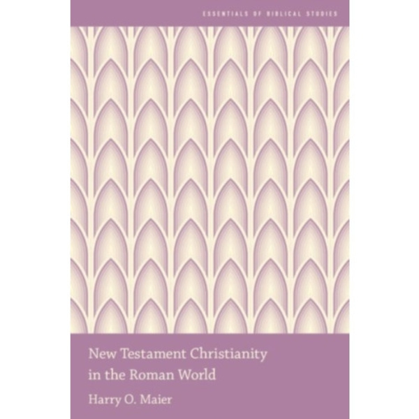 New Testament Christianity in the Roman World (häftad, eng)