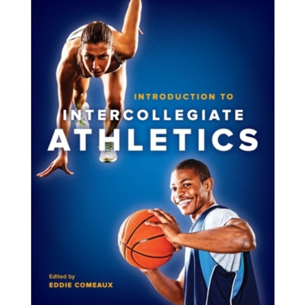 Introduction to Intercollegiate Athletics (häftad, eng)