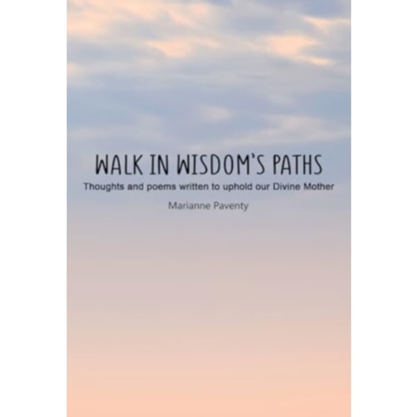 Walk in Wisdom's Path (Hardback) (inbunden, eng)