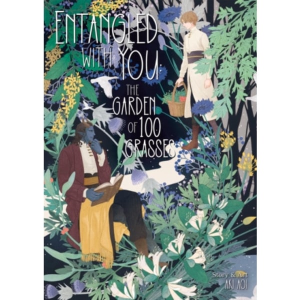 Entangled with You: The Garden of 100 Grasses (häftad, eng)