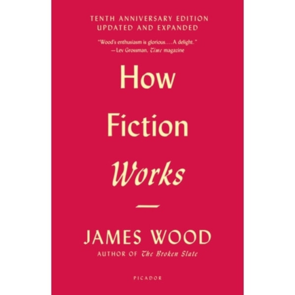 How Fiction Works (häftad, eng)