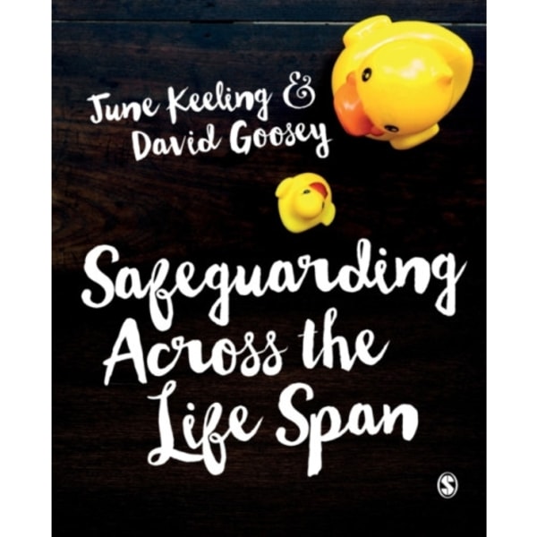 Safeguarding Across the Life Span (häftad, eng)