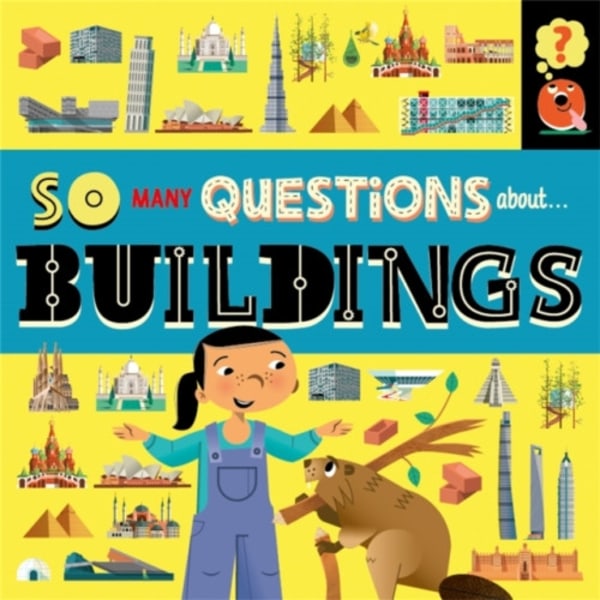 So Many Questions: About Buildings (häftad, eng)