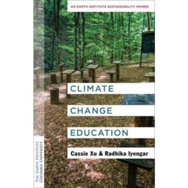 Climate Change Education (häftad, eng)
