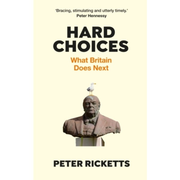 Hard Choices (inbunden, eng)