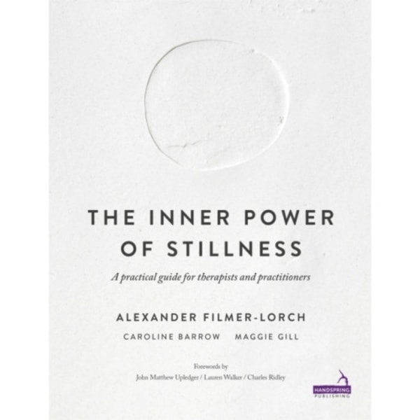 The Inner Power of Stillness (häftad, eng)