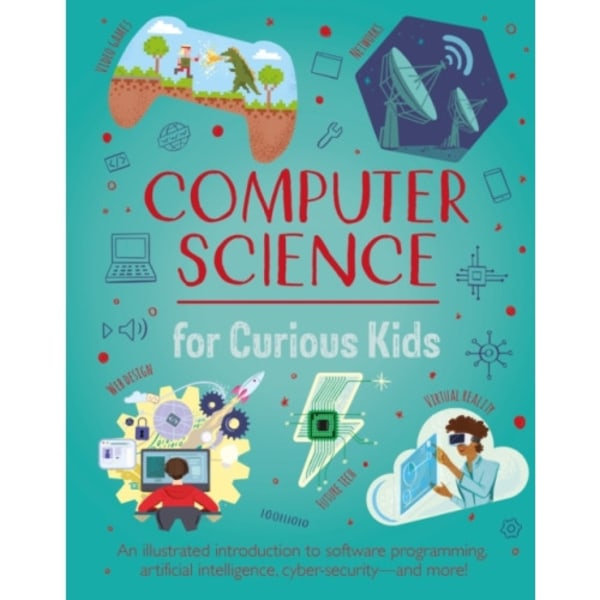 Computer Science for Curious Kids (inbunden, eng)